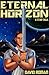 Eternal Horizon by David   Roman