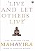Live and Let Others Live' by Nanditha Krishna