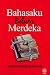 Bahasaku Belum Merdeka
