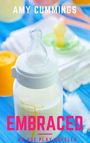 Embraced (Miss Paula's Pull-up Academy Book, #2)