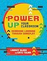 Power Up Your Cla...