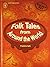Folk Tales From Around The ...