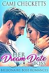 Book cover for Her Dream Date Boss (Steele Family #1)