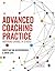 Advanced Coaching Practice:...