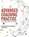 Advanced Coaching Practice: Inspiring Change in Others