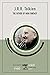 J.R.R. Tolkien: The Father ...