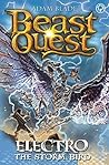 Electro the Storm Bird: Series 24 Book 1 (Beast Quest 119) Electro the Storm Bird: Series 24 Book 1 (Beast Quest 119)