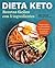 Dieta Keto: Recetas fáciles con 5 ingredientes