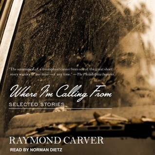 Where I'm Calling From: Selected Stories