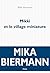 Mikki et le village miniatu...