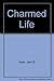 The Charmed Life