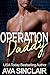 Operation Daddy (Who's Your...