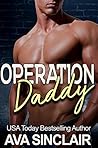 Operation Daddy (Who's Your Daddy, #8)