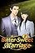 Bitter-Sweet Marriage - Com...