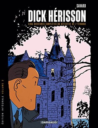 Dick Hérisson - Intégrale 2 (tome 6-10)