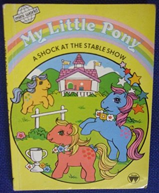 A Shock at the Stable Show (My Little Pony)