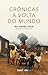 Crónicas À Volta do Mundo