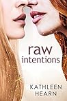 Raw Intentions