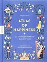 Atlas of Happiness