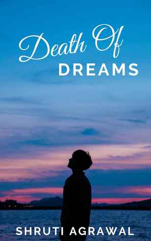 Death of Dreams