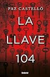 La llave 104 by Paz Castelló