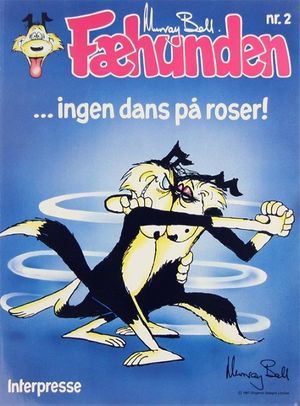 ...ingen dans på roser (Fæhunden, #2)