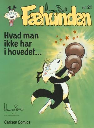 Hvad man ikke har i hovedet... (Fæhunden, #21)