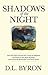 Shadows of the Night: How One Man Survived the Trauma of Adoption, the Snares of the Music Business, and Found His Birthmother and Seven Sisters