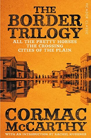 The Border Trilogy: Picador Classic