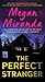 The Perfect Stranger