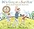 We're Going on a Bear Hunt by Michael Rosen