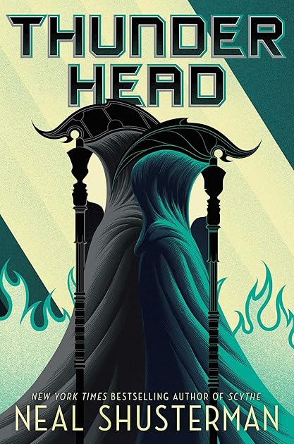 Thunderhead (Arc of a Scythe, book 2)
