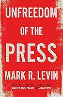 Unfreedom of the Press