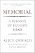 Memorial by Alice Oswald Memorial by Alice Oswald