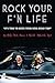 Rock Your F' n Life
