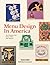 Menu Design in America (Bibliotheca Universalis)