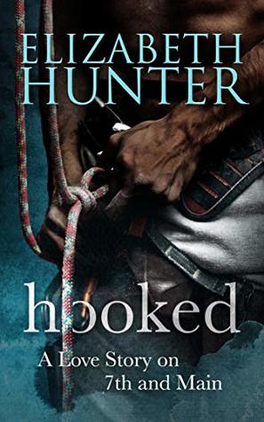 Hooked (7th and Main, #2)
