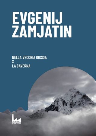 Nella vecchia Russia - X - La caverna