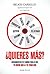 ¿Quieres más? by Belkis Carrillo