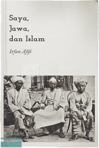 Saya, Jawa dan Islam