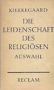 Die Leidenschaft des Religiösen