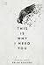 This Is Why I Need You by Brian Khrisna This Is Why I Need You by Brian Khrisna