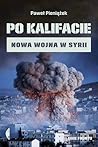 Po kalifacie. Now...