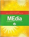 Cadette Media Journey - Leaders Book (Girl Scout Journey Books, Cadette 3)
