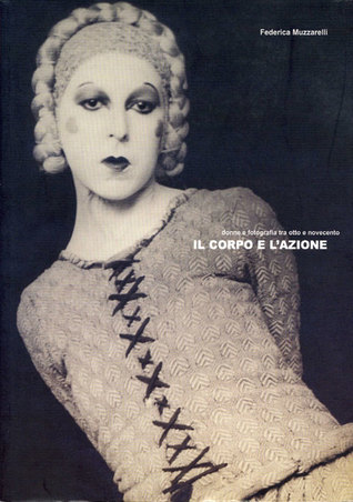 Il corpo e l'azione (Paperback)