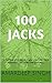 100 Jacks: A Humble attempt...