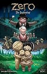 Zero: The Beginning: The Next Chapter