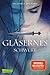 Gläsernes Schwert (Die Farben des Blutes #2)