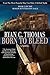 Born To Bleed: The Roger Huntington Saga, Book 2
