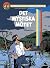 Det mystiska mötet (Blake och Mortimers äventyr, #15)